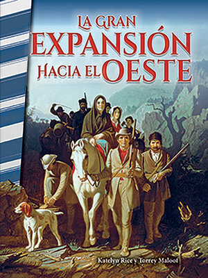 cover image of La gran expansión hacia el Oeste